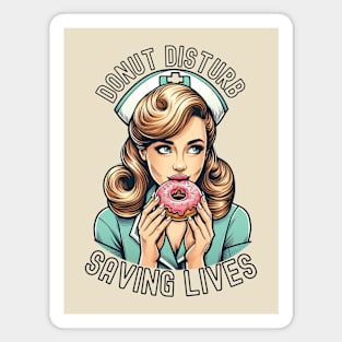 Donut Disturb Nurse Magnet